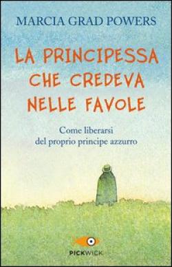 la principessa che credeva nelle favole