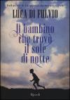 Il bambino che trovÃ² il sole di notte
