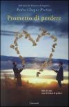 PROMETTO DI PERDERE