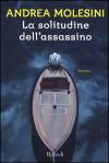 LA SOLITUDINE DELL'ASSASSINO