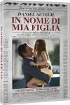 IN NOME DI MIA FIGLIA (Ds)