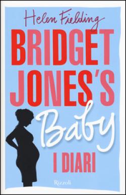 Bridget Jones's Baby. I Diari