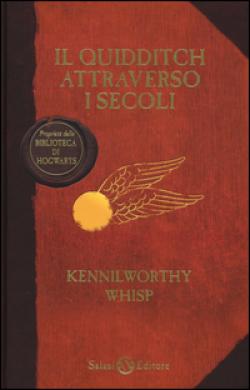 Il Quidditch Attraverso i secoli