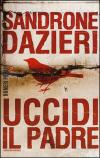 UCCIDI IL PADRE