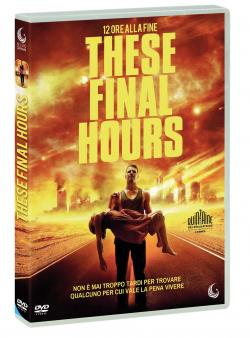 THESE FINAL HOURS