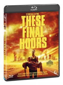THESE FINAL HOURS