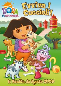 Dora L'Esploratrice - Evviva I Cuccioli