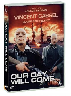 OUR DAY WILL COME