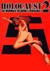 Holocaust 2 - I ricordi, i deliri, la vendetta