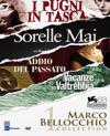 Fai Bei Sogni / Sangue Del Mio Sangue / Bella Addormentata (3 Dvd)