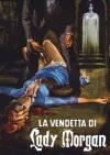 LA VENDETTA DI LADY MORGAN