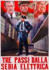 TRE PASSI SULLA SEDIA ELETTRICA