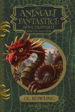 Gli Animali Fantastici: Dove Trovarli. Newt Scamander