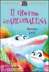 Il ritorno dell'Arcobalena