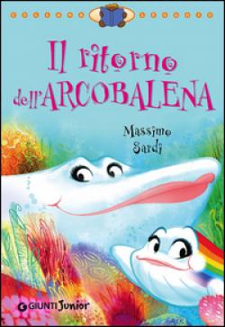 Il ritorno dell'Arcobalena