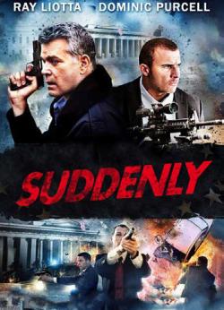 SUDDENLY