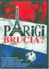 Parigi Brucia?
