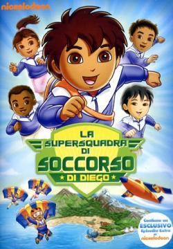 Vai Diego! - La Super Squadra Di Soccorso Di Diego