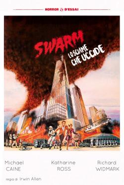Swarm Lo Sciame Uccide