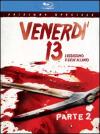 Venerdi' 13 Parte 2 - L'Assassino Ti Siede Accanto (SE)