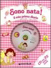Sono Nata ! Il Mio Primo Diario