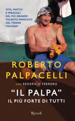 Il "Palpa" Il piÃ¹ forte di tutti