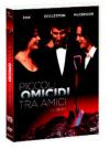 PICCOLI OMICIDI TRA AMICI (LTD CAL)