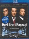 Quei Bravi Ragazzi