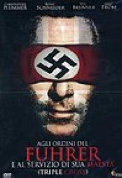 Agli ordini del Fuhrer e al servizio di sua maestÃ 