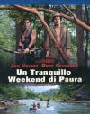 Un Tranquillo Weekend Di Paura