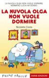 LA NUVOLA OLGA NON VUOLE DORMIRE