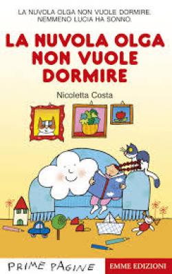 LA NUVOLA OLGA NON VUOLE DORMIRE