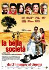 Bella Societa' (La)