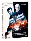 SURVIVE THE NIGHT - FUGA NELLA NOTTE (DS)