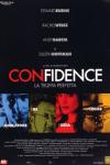 Confidence - La Truffa Perfetta