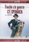 Finche' C'E' Guerra C'E' Speranza