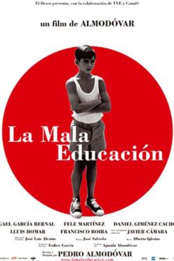 Mala Educacion (La)