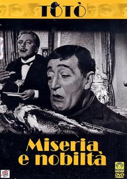 Toto' Miseria E Nobilta'
