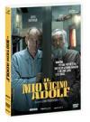 IL MIO VICINO ADOLF (DS)