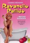 Ravanello Pallido