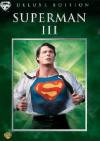 Superman 3 (Deluxe Edition)