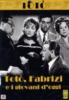 Toto', Fabrizi E I Giovani D'Oggi