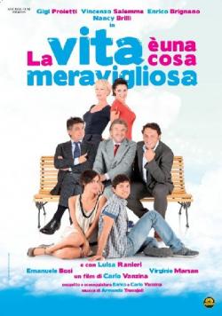 Vita E' Una Cosa Meravigliosa (La)