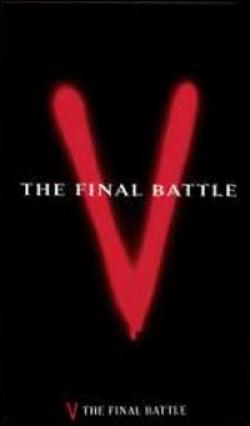 V - Visitors #02 - The Final Battle (3 Dvd)