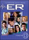 E.R. - Medici In Prima Linea - Stagione 13 (3 Dvd)