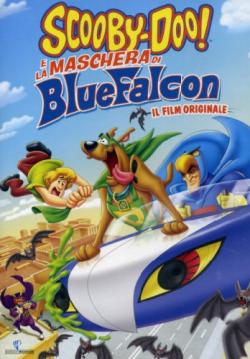Scooby Doo E La Maschera Di Blue Falcon