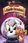 Tom & Jerry E L'Anello Incantato