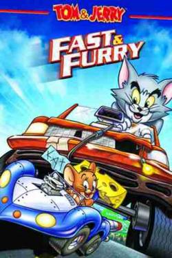 Tom & Jerry - Fast & Furry