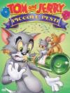 Tom & Jerry - Piccole Pesti
