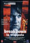 Breakdown - La Trappola